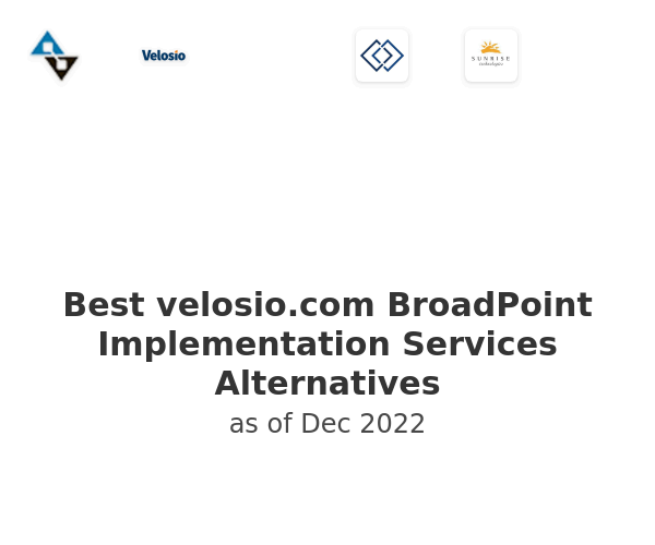 Best velosio.com BroadPoint Implementation Services Alternatives
