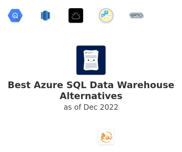 Best Azure SQL Data Warehouse Alternatives