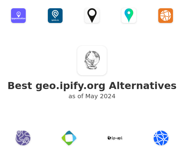 Best geo.ipify.org Alternatives