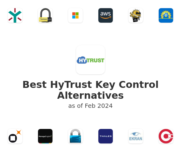 Best HyTrust Key Control Alternatives