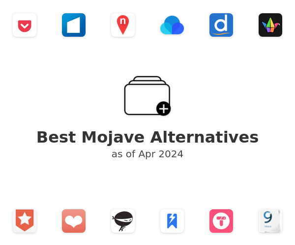 Best Mojave Alternatives