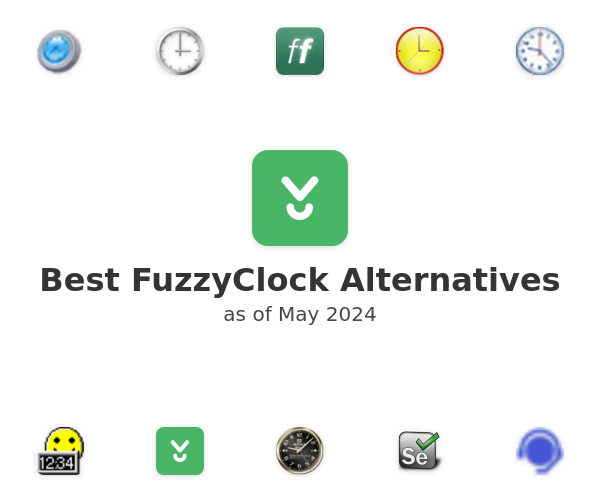 Best FuzzyClock Alternatives