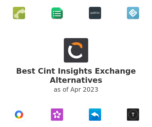 Best Cint Insights Exchange Alternatives