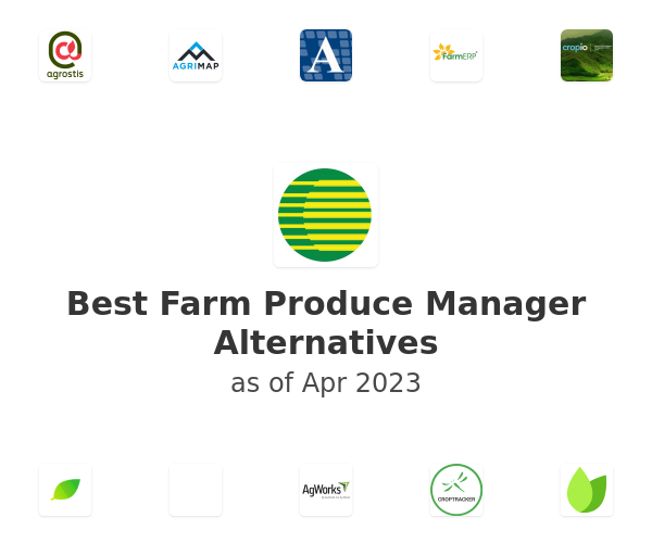 Best Farm Produce Manager Alternatives