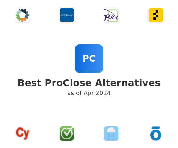 Best ProClose Alternatives