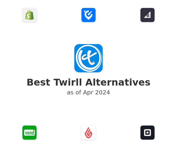 Best Twirll Alternatives