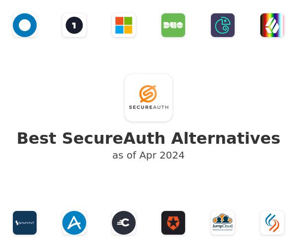Best SecureAuth Alternatives