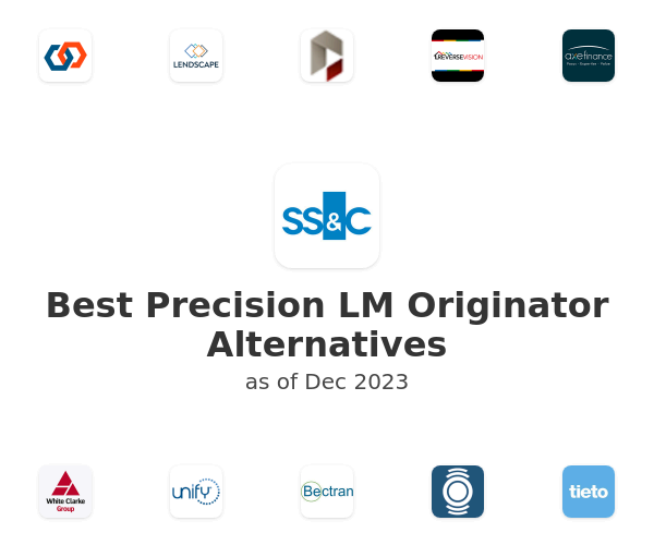 Best Precision LM Originator Alternatives