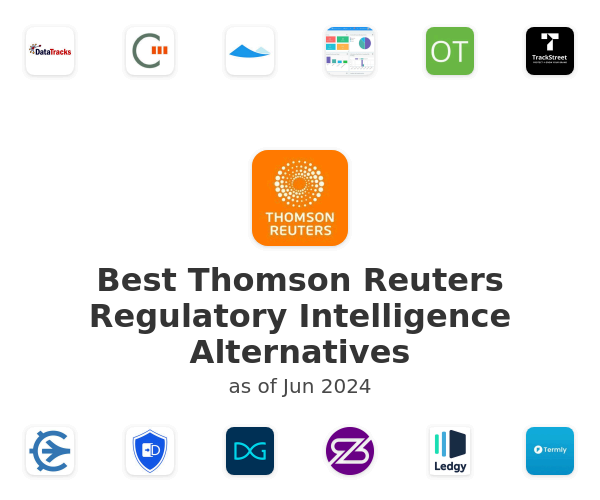 Best Thomson Reuters Regulatory Intelligence Alternatives