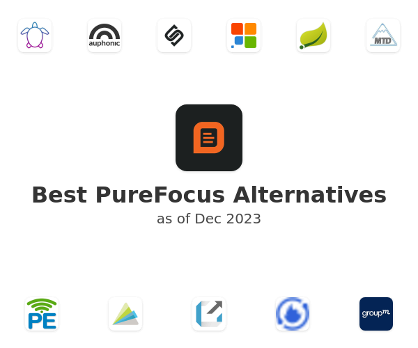 Best PureFocus Alternatives