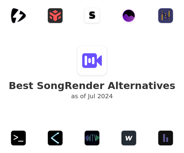 Best SongRender Alternatives
