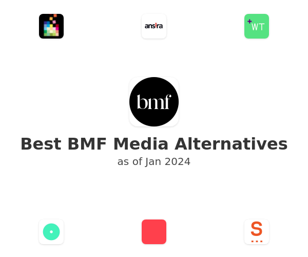 Best BMF Media Alternatives