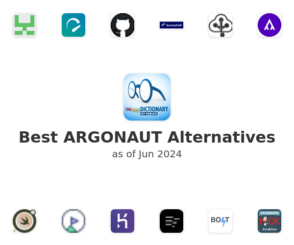 Best ARGONAUT Alternatives