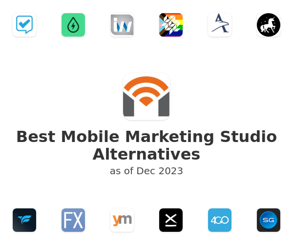 Best Mobile Marketing Studio Alternatives