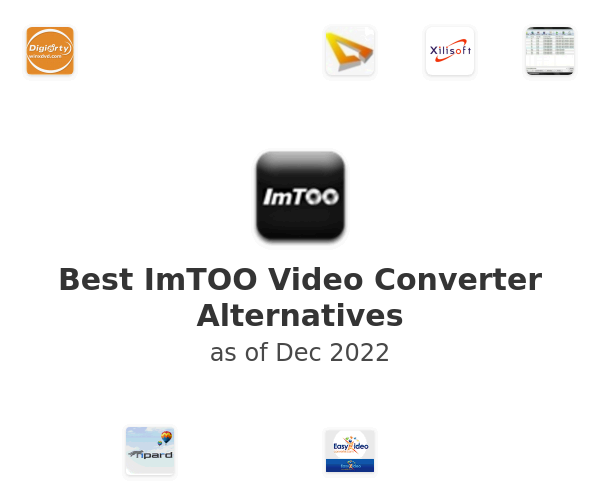 Best ImTOO Video Converter Alternatives