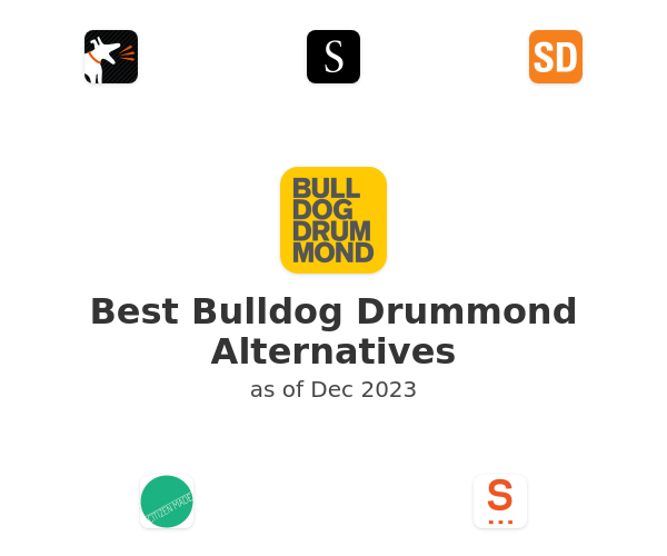 Best Bulldog Drummond Alternatives