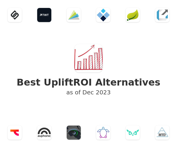 Best UpliftROI Alternatives