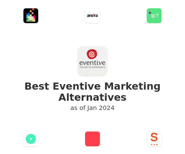 Best Eventive Marketing Alternatives