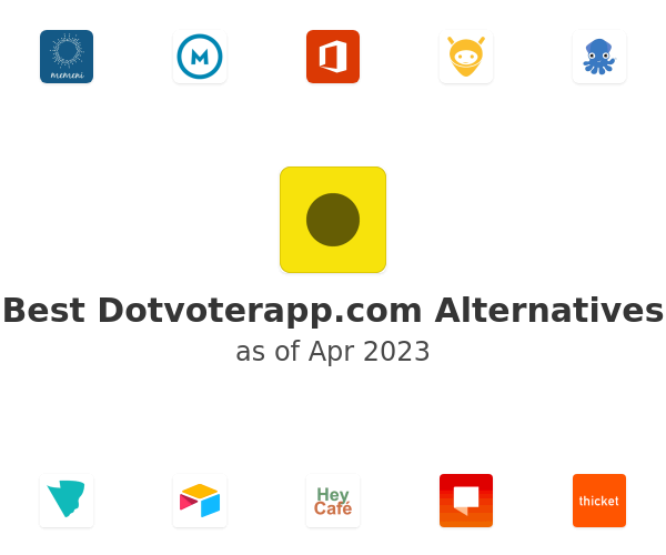 Best Dotvoterapp.com Alternatives