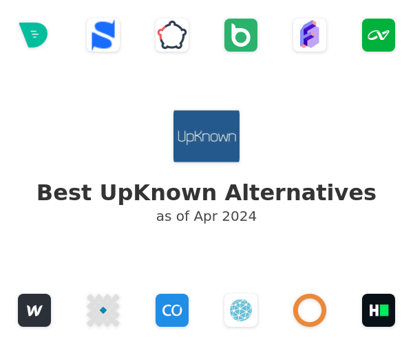 Best UpKnown Alternatives