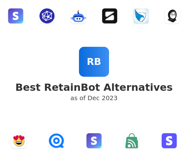 Best RetainBot Alternatives