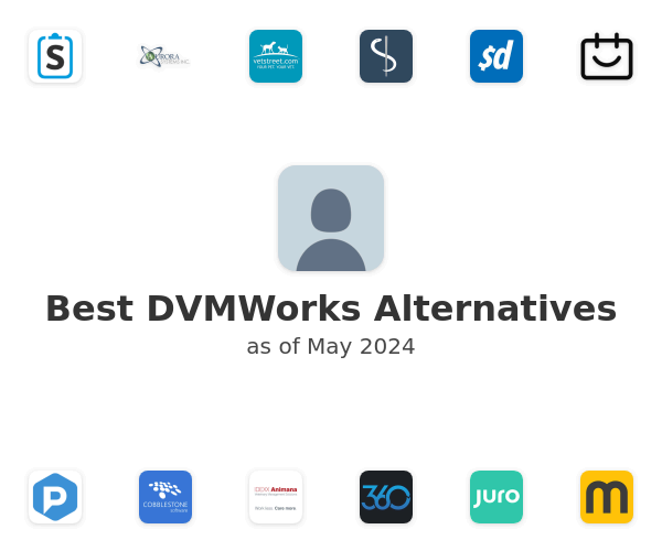 Best DVMWorks Alternatives