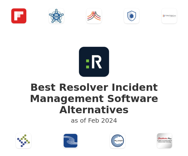 Best Resolver Incident Management Software Alternatives