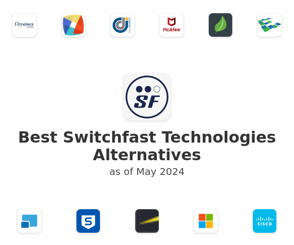 Best Switchfast Technologies Alternatives