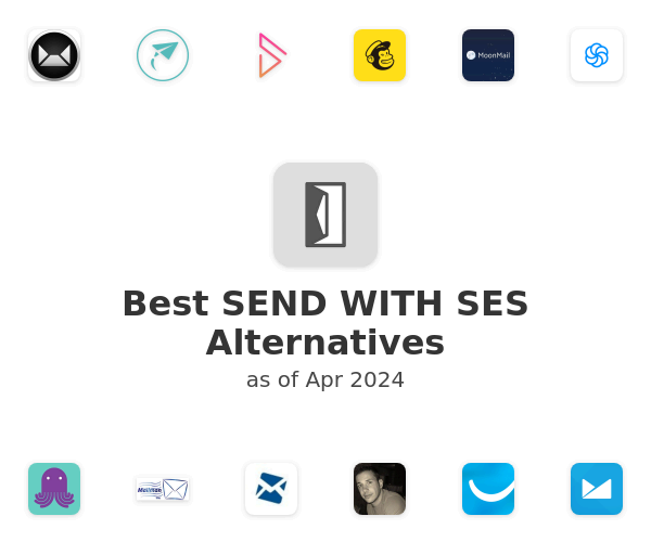 Best SEND WITH SES Alternatives