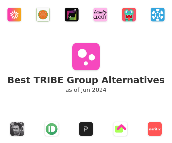 Best TRIBE Group Alternatives