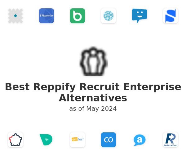 Best Reppify Recruit Enterprise Alternatives