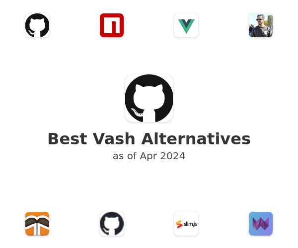 Best Vash Alternatives