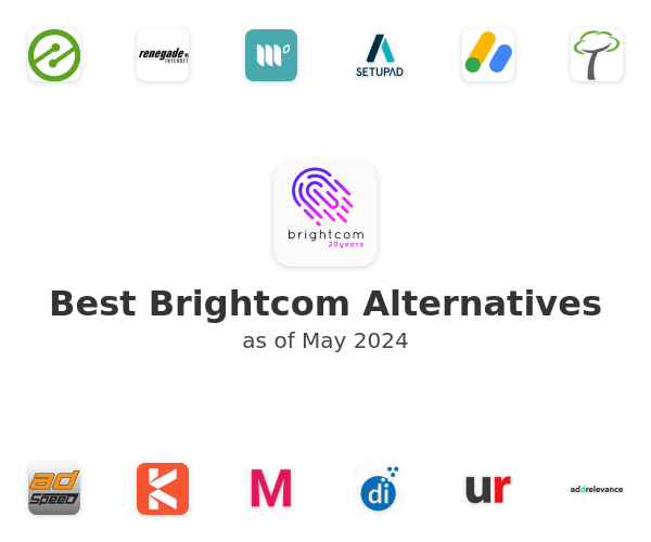 Best Brightcom Alternatives
