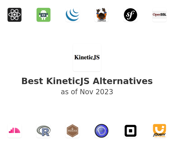 Best KineticJS Alternatives