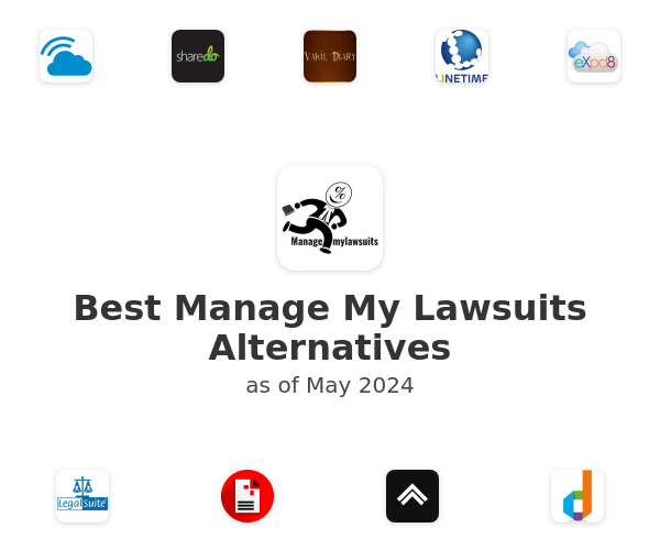 Best Manage My Lawsuits Alternatives