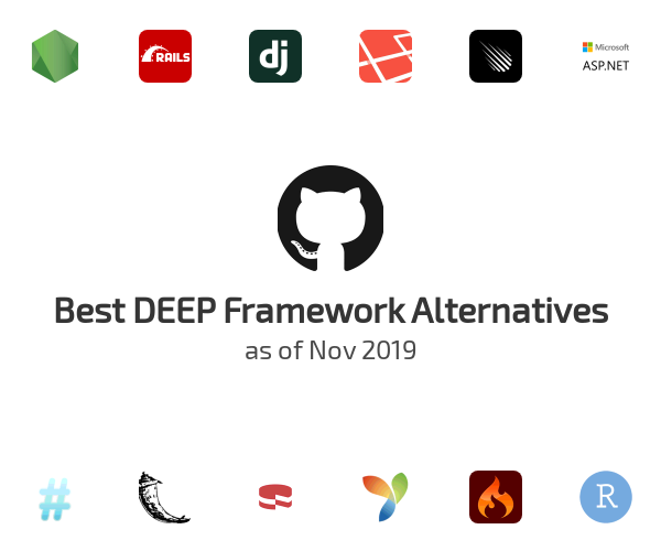 Best DEEP Framework Alternatives
