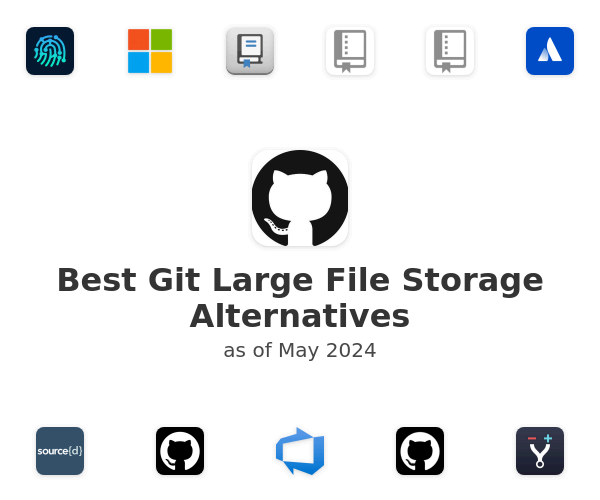 Best Git Large File Storage Alternatives