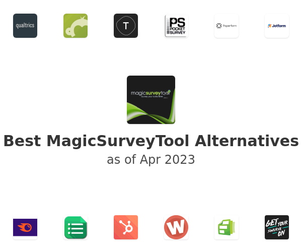 Best MagicSurveyTool Alternatives