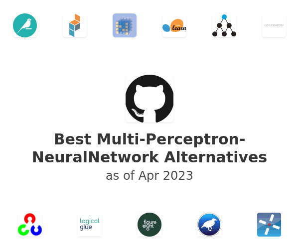 Best Multi-Perceptron-NeuralNetwork Alternatives