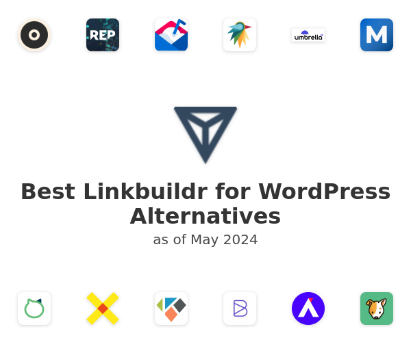 Best Linkbuildr for WordPress Alternatives