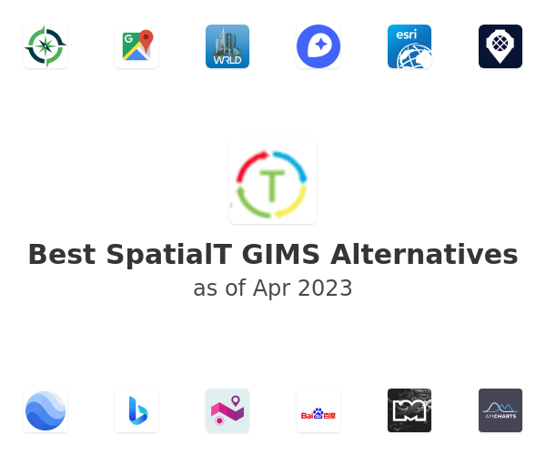 Best SpatialT GIMS Alternatives