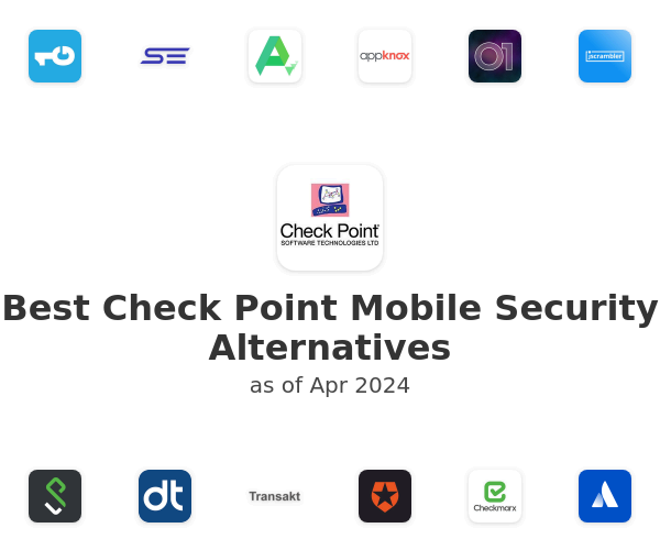 Best Check Point Mobile Security Alternatives