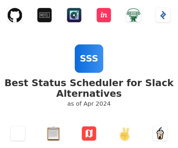 Best Status Scheduler for Slack Alternatives