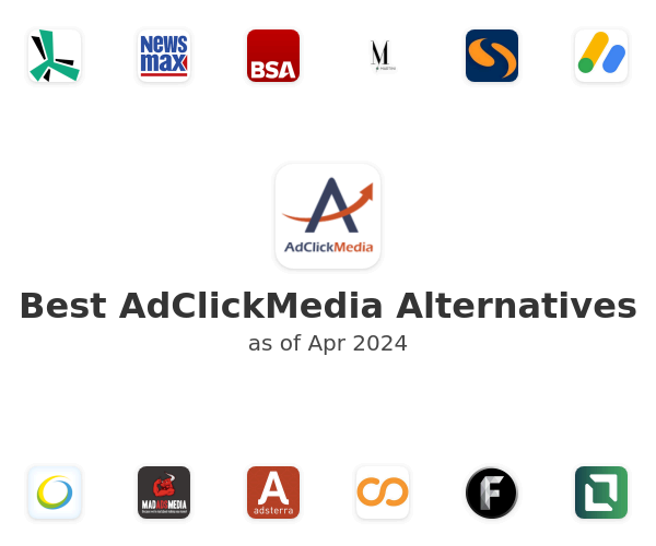 Best AdClickMedia Alternatives