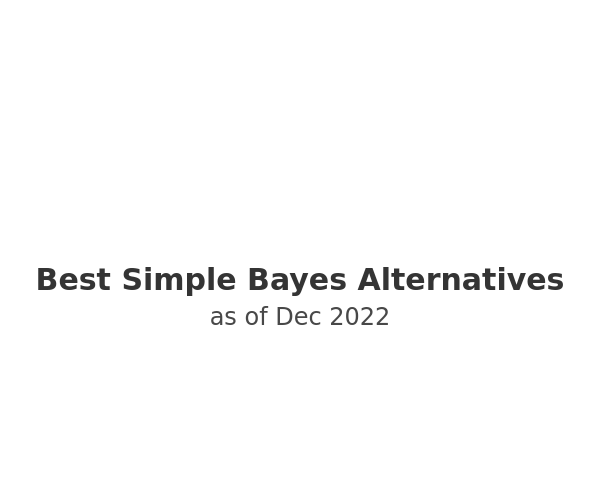 Best Simple Bayes Alternatives