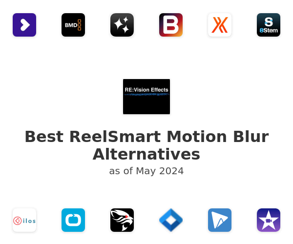 Best ReelSmart Motion Blur Alternatives