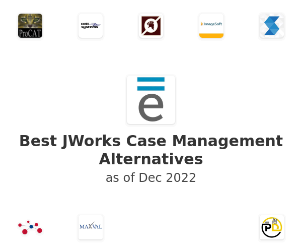 Best JWorks Case Management Alternatives