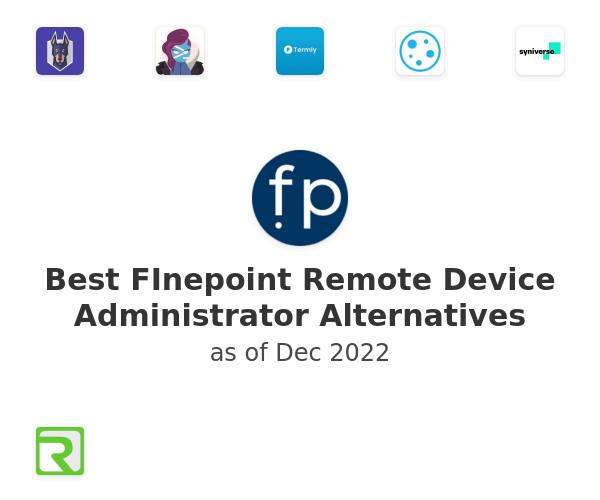 Best FInepoint Remote Device Administrator Alternatives