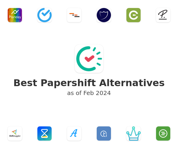 Best Papershift Alternatives