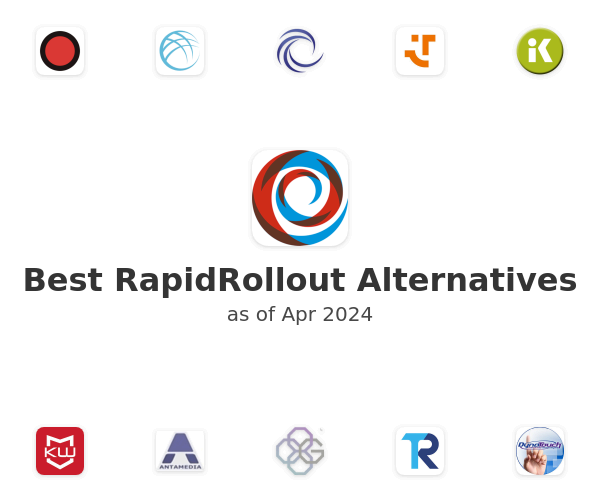 Best RapidRollout Alternatives